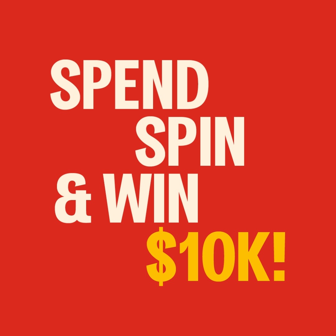 Galleria Spend Spin & Win $10K